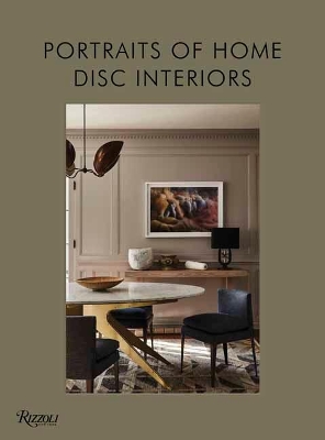 DISC Interiors: Portraits of Home book