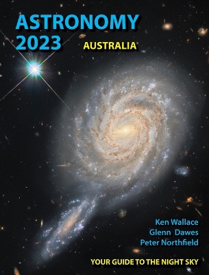 Astronomy 2023 Australia: Your Guide to the Night Sky book