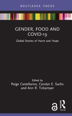 Gender, Food and COVID-19: Global Stories of Harm and Hope book