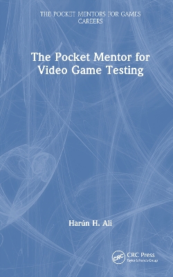 The Pocket Mentor for Video Game Testing book