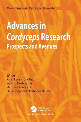 Advances in Cordyceps Research: Prospects and Avenues book