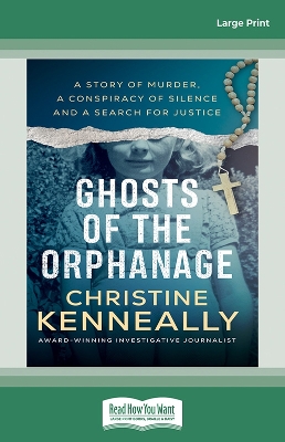 Ghosts of the Orphanage by Christine Kenneally