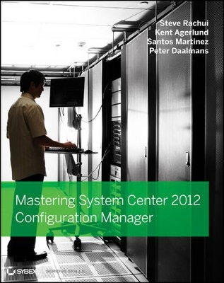 Mastering System Center 2012 Configuration Manager book