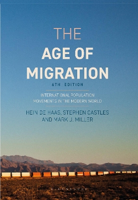 The The Age of Migration: International Population Movements in the Modern World by Stephen Castles