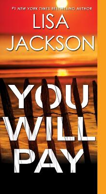 You Will Pay by Lisa Jackson