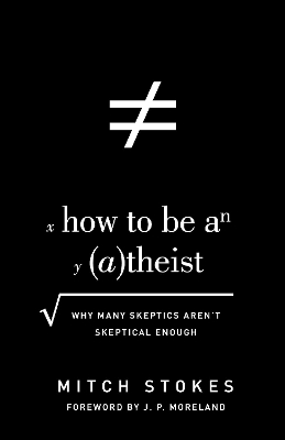 How to Be an Atheist book