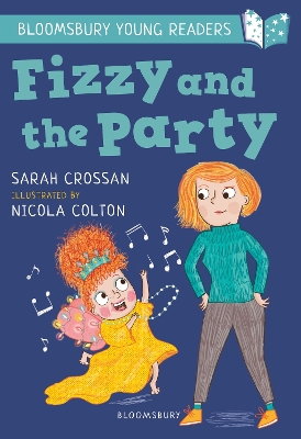 Fizzy and the Party: A Bloomsbury Young Reader: White Book Band book