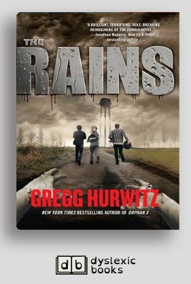 The The Rains by Gregg Hurwitz