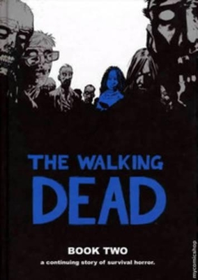 Walking Dead Book 2 book