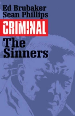 Criminal Volume 5: The Sinners book