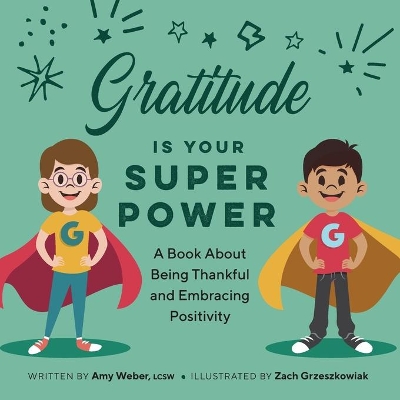 Gratitude is Your Superpower book