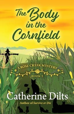 The Body in the Cornfield book