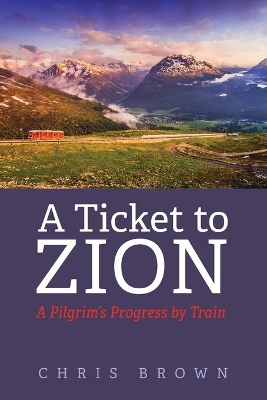 A Ticket to Zion book