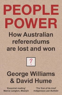 People Power: How Australian referendums are lost and won book