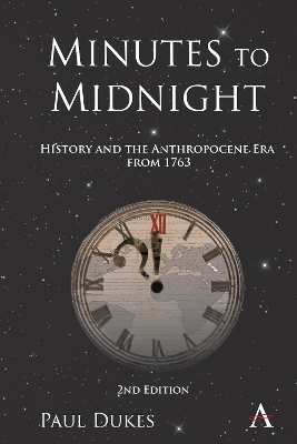 Minutes to Midnight, 2nd Edition by Paul Dukes