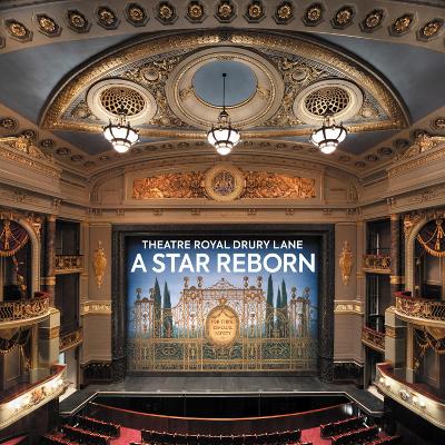 Theatre Royal Drury Lane: A Star Reborn book