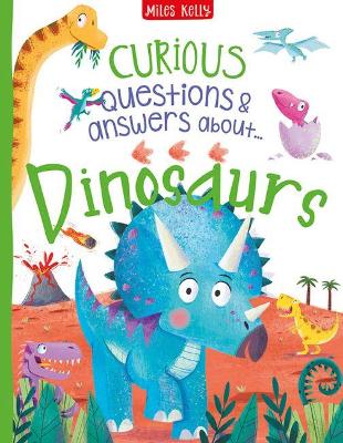 Curious Questions & Answers about Dinosaurs book