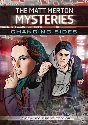 Matt Merton Mysteries: Changing Sides book