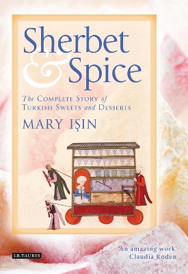 Sherbet and Spice by Mary Isin