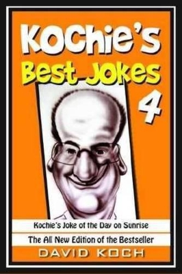 Kochie's Best Jokes 4 by David Koch