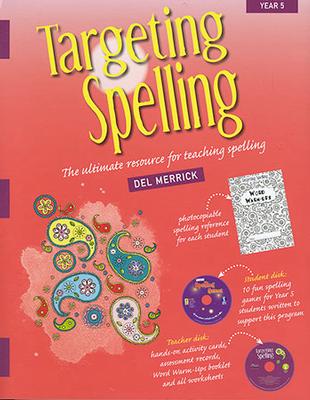 Targeting Spelling Teacher's Guide: Year 5 book