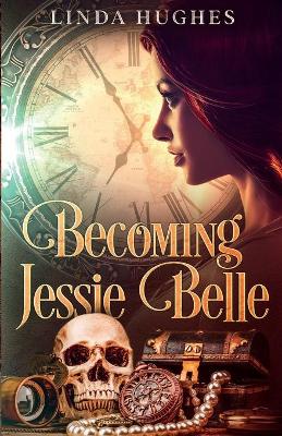 Becoming Jessie Belle book