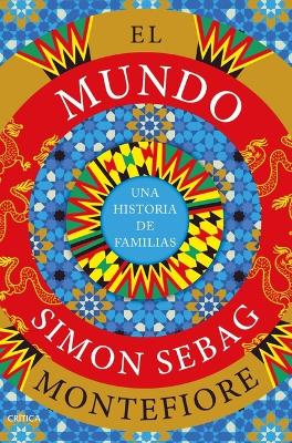 El Mundo: Una Historia de Familias / The World (Sapnish Edition) book