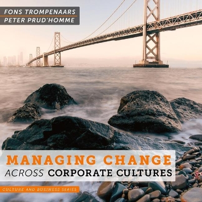 Managing Change Across Corporate Cultures book