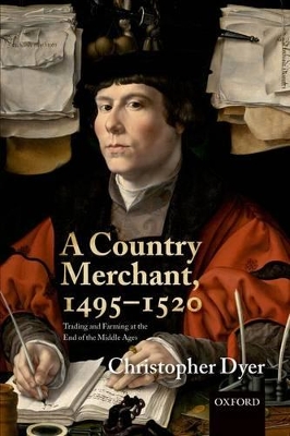 Country Merchant, 1495-1520 by Christopher Dyer