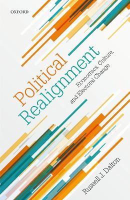 Political Realignment: Economics, Culture, and Electoral Change book