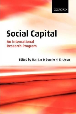 Social Capital: An International Research Program by Nan Lin