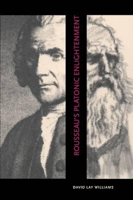 Rousseau's Platonic Enlightenment book