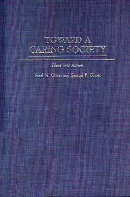 Toward a Caring Society book