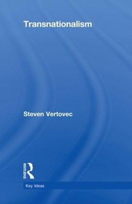 Transnationalism by Steven Vertovec