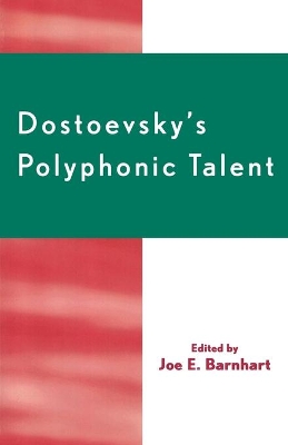 Dostoevsky's Polyphonic Talent book