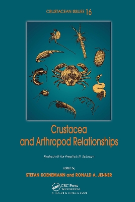 Crustacean and Arthropod Relationships by Stefan Koenemann