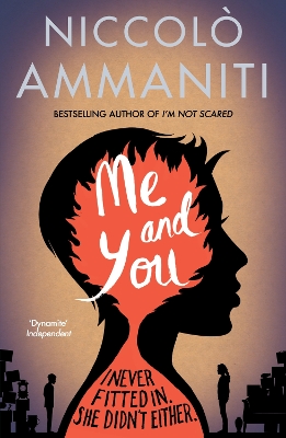 Me And You by Niccolo Ammaniti