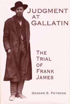 Judgment at Gallatin book