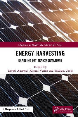 Energy Harvesting: Enabling IoT Transformations book