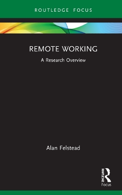 Remote Working: A Research Overview book