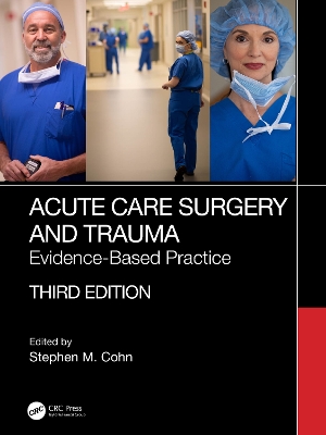 Acute Care Surgery and Trauma: Evidence-Based Practice by Stephen Cohn