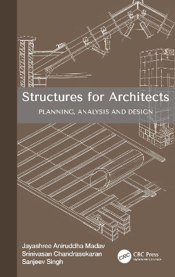 Structures for Architects: Planning, Analysis and Design book