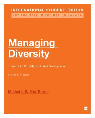Managing Diversity - International Student Edition: Toward a Globally Inclusive Workplace by Michalle E. Mor Barak