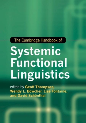 The Cambridge Handbook of Systemic Functional Linguistics book