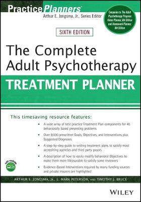 The Complete Adult Psychotherapy Treatment Planner by Arthur E. Jongsma, Jr.