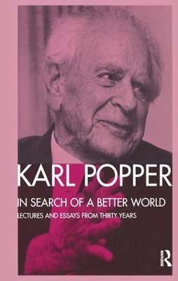 In Search of a Better World: Lectures and Essays from Thirty Years book