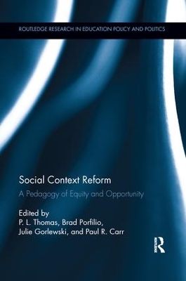 Social Context Reform: A Pedagogy of Equity and Opportunity book
