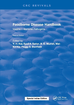 Foodborne Disease Handbook, Second Edition: Volume I: Bacterial Pathogens by Y. H. Hui