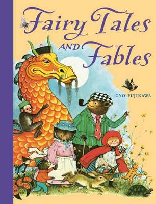 Fairy Tales and Fables book