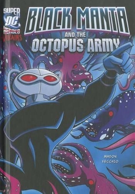 Black Manta and the Octopus Army book
